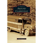 Around Clarksville - Hardcover