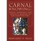Carnal Knowing - Paperback