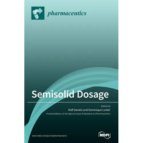 Semisolid Dosage - Hardcover
