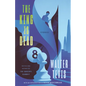 The King Is Dead: Stories - Paperback