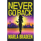 Never Go Back - Paperback