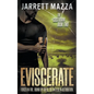 Eviscerate: An Action-Adventure Thriller Series - Paperback