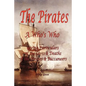 The Pirates - A Who's Who Giving Particulars of the Lives & Deaths of the Pirates & Buccaneers - Paperback