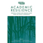 Academic Resilience: Personal Stories and Lessons Learnt from the Covid-19 Experience - Paperback