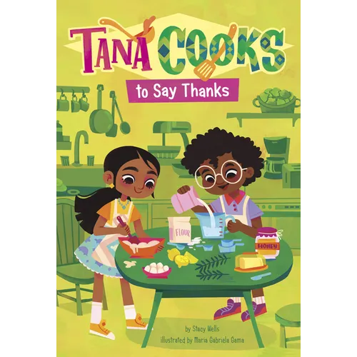 Tana Cooks to Say Thanks - Hardcover