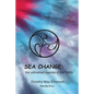 Sea Change: the unfinished agenda of the 1960s - Paperback