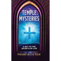 The Temple of Mysteries: A Key to the Secrets of Life - Hardcover