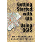 Getting Started With GIS Using QGIS - Paperback