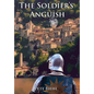 The Soldier's Anguish - Hardcover