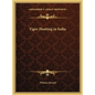 Tiger-Hunting in India - Hardcover