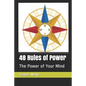 48 Rules of Power: The Power of Your Mind - Paperback