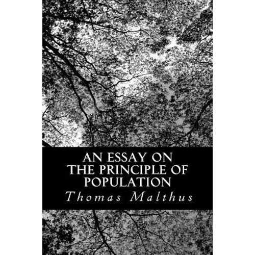 An Essay on the Principle of Population - Paperback
