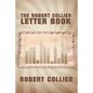 The Robert Collier Letter Book - Paperback