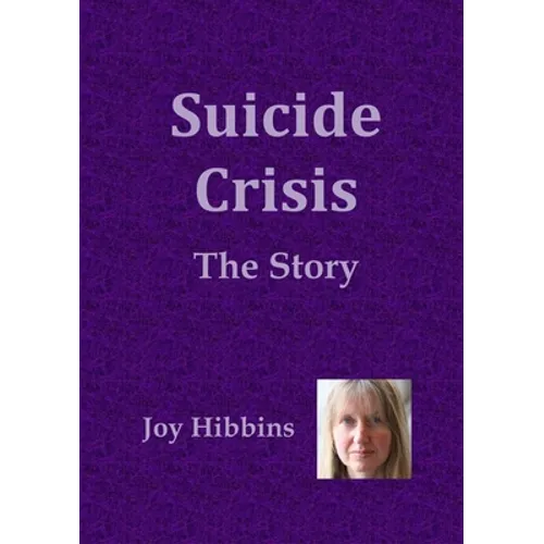 Suicide Crisis: The Story - Paperback