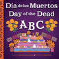 Day of the Dead ABC / Día de Los Muertos ABC - Hardcover