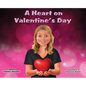 A Heart on Valentine's Day - Hardcover