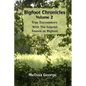 Bigfoot Chronicles Volume 2, True Encounters with the Legend known as Bigfoot. - Paperback
