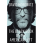 The Black Book of the American Left: The Collected Conservative Writings of David Horowitz - Paperback