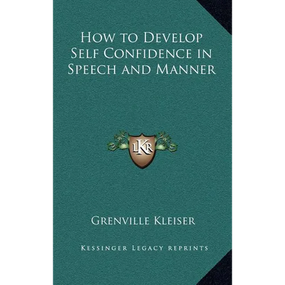How to Develop Self Confidence in Speech and Manner - Hardcover