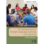 An Introduction to Foreign Language Learning and Teaching - Paperback