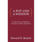 A Pot and a Window - Paperback