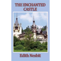 The Enchanted Castle - Hardcover