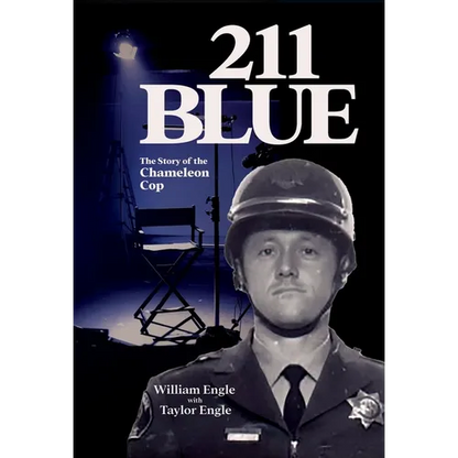 211 Blue: The Story of the Chameleon Cop - Hardcover