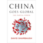China Goes Global: The Partial Power - Hardcover