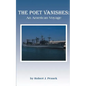 The Poet Vanishes: An American Voyage - Paperback