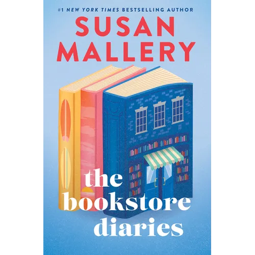 The Bookstore Diaries: A Novel of Secrets, Drama and Second Chance Love - Hardcover