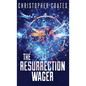 The Resurrection Wager - Hardcover