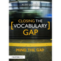 Closing the Vocabulary Gap - Paperback
