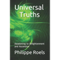 Universal Truths: Awakening to Enlightenment and Ascension - Paperback