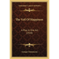 The Veil Of Happiness: A Play, In One Act (1920) - Paperback