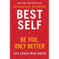 Best Self: Be You, Only Better - Hardcover