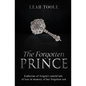 The Forgotten Prince: Katherine of Aragon's untold tale of loss, in memory of her forgotten son - Paperback