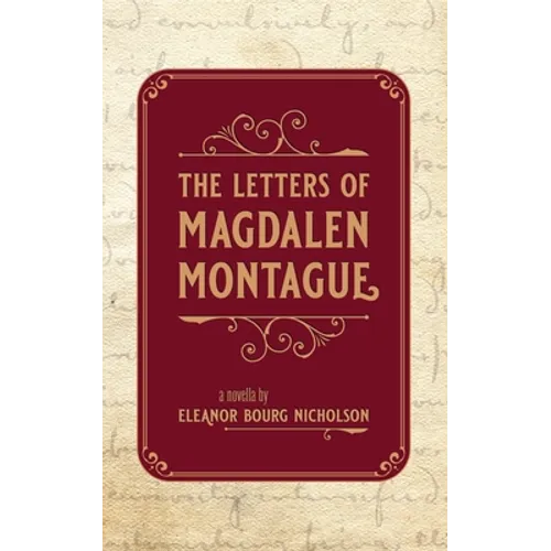 The Letters of Magdalen Montague - Paperback