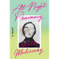 All-Night Pharmacy - Hardcover
