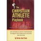 The Christian Athlete Playbook - Paperback