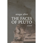 The Faces of Pluto - Paperback