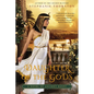 Daughter of the Gods: A Novel of Ancient Egypt - Paperback