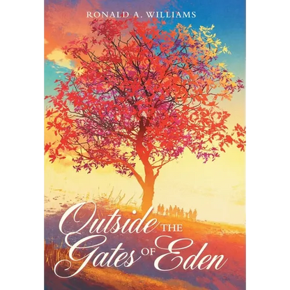 Outside the Gates of Eden - Hardcover