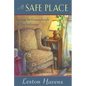 A Safe Place: Laying the Groundwork of Psychotherapy - Paperback