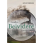 Goodbye, Belvidere: I Much Love You - Paperback