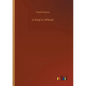 A Deal in Wheat - Paperback
