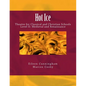 Hot Ice II: Theatre for Classical and Christian Schools: Medieval and Renaissance: Student's Edition - Paperback