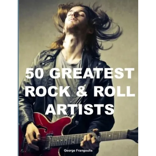 50 Greatest Rock & Roll Artists - Paperback