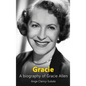 Gracie: A Biography of Gracie Allen - Hardcover