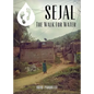 Sejal: The Walk for Water - Paperback