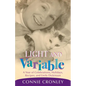 Light and Variable: A Year of Celebrations, Holidays, Recipes, and Emily Dickinson - Paperback